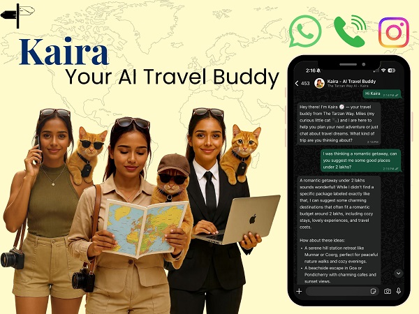  The Tarzan Way Launches “Kaira”, an AI Travel Assistant That Makes Trip Planning as Easy as Chatting With a Friend